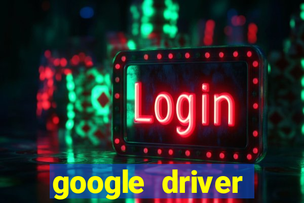 google driver windows 10